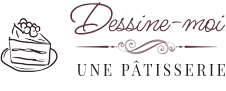 Dessine moi une pâtisserie